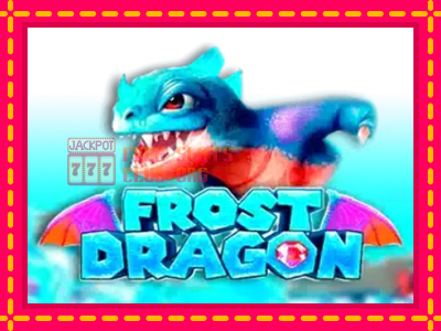 Frost Dragon - තව් මැෂින්