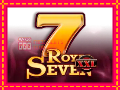 Royal Seven XXL - තව් මැෂින්