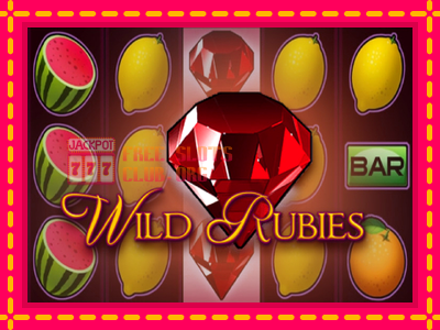 Wild Rubies - තව් මැෂින්