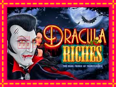 Dracula Riches - තව් මැෂින්