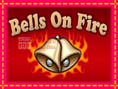 Bells on Fire - තව් මැෂින්