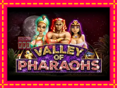 Valley of Pharaohs - තව් මැෂින්