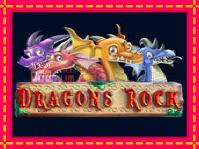 Dragons Rock - තව් මැෂින්