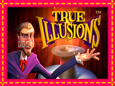 True Illusions - තව් මැෂින්