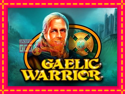 Gaelic Warrior - තව් මැෂින්