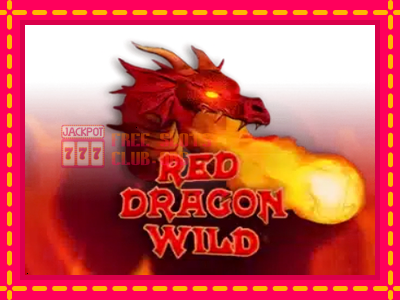 Red Dragon Wild - තව් මැෂින්