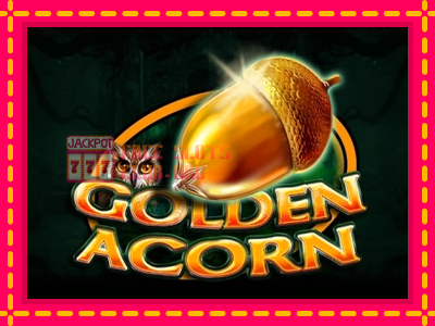 Golden Acorn - තව් මැෂින්