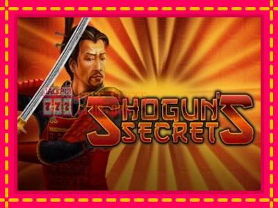 Shoguns Secret - තව් මැෂින්