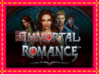 Immortal Romance - තව් මැෂින්