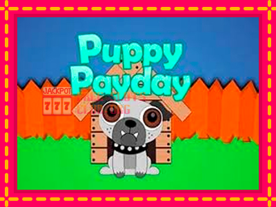 Puppy Payday - තව් මැෂින්