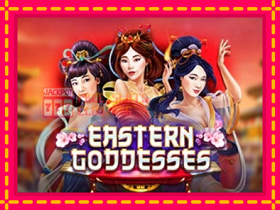 Eastern Goddesses - තව් මැෂින්