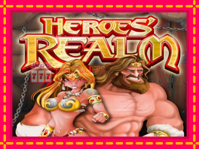 Heroes Realm - තව් මැෂින්