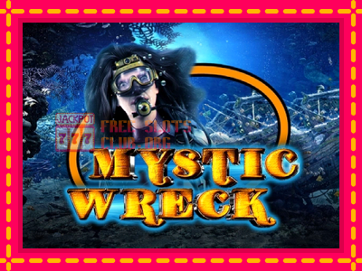 Mystic Wreck - තව් මැෂින්