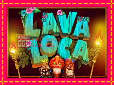 Lava Loca - තව් මැෂින්