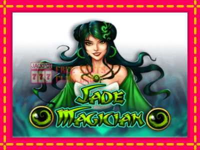 Jade Magician - තව් මැෂින්