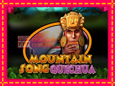 Mountain Song Quechua - තව් මැෂින්