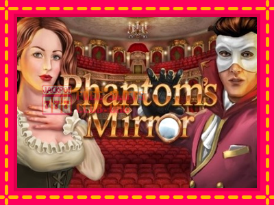 Phantoms Mirror - තව් මැෂින්