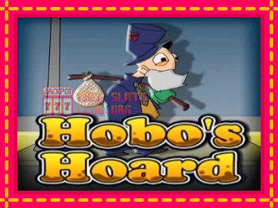 Hobo’s Hoard - තව් මැෂින්