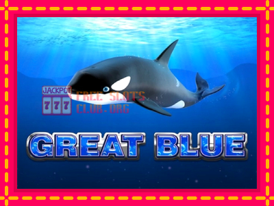 Great Blue - තව් මැෂින්