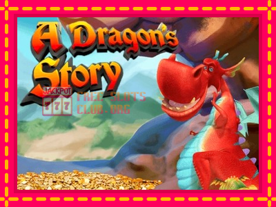 A Dragon’s Story - තව් මැෂින්