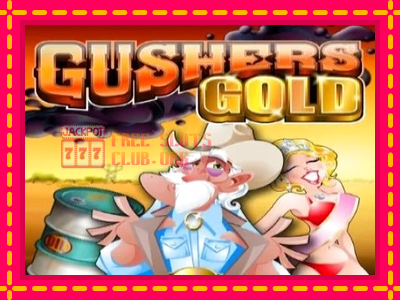 Gushers Gold - තව් මැෂින්