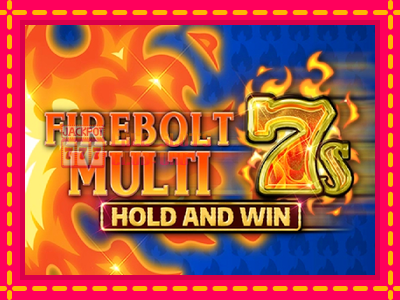 Firebolt Multi 7s Hold and Win - තව් මැෂින්