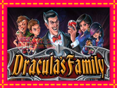 Dracula’s Family - තව් මැෂින්