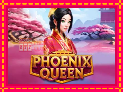 Phoenix Queen - තව් මැෂින්