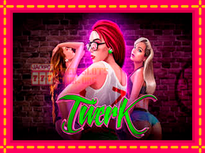 Twerk - තව් මැෂින්