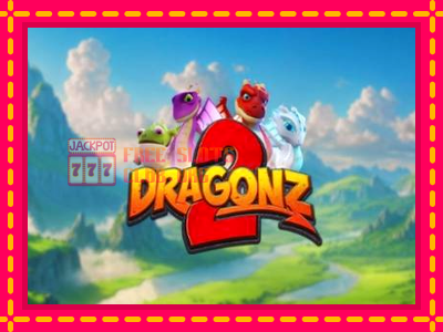 Dragonz 2 - තව් මැෂින්