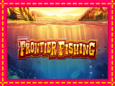 Frontier Fishing - තව් මැෂින්