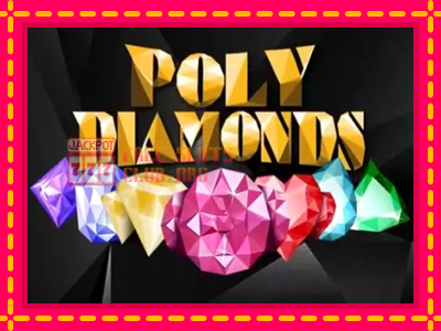 Poly Diamonds - තව් මැෂින්