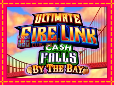 Ultimate Fire Link Cash Falls By The Bay - තව් මැෂින්