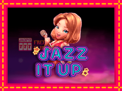 Jazz It Up - තව් මැෂින්