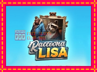 Raccoona Lisa - තව් මැෂින්