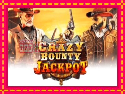 Crazy Bounty: Jackpot - තව් මැෂින්