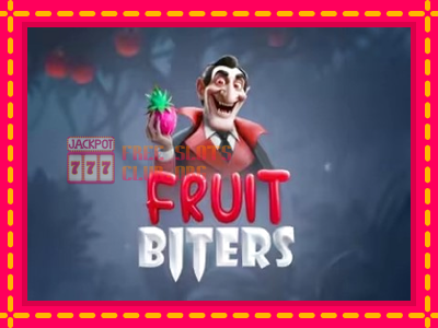 Fruit Biters - තව් මැෂින්