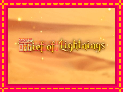 Thief of Lightnings - තව් මැෂින්