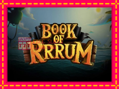 Book of Rrrum - තව් මැෂින්