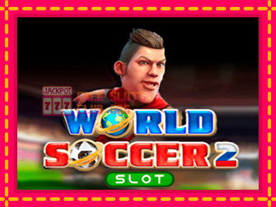 World Soccer Slot 2 - තව් මැෂින්