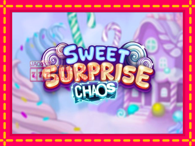 Sweet Surprise Chaos - තව් මැෂින්