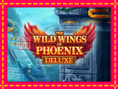 The Wild Wings of Phoenix Deluxe - තව් මැෂින්