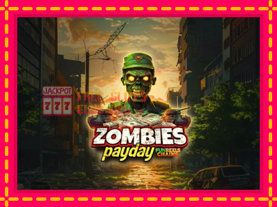 Zombies Payday - තව් මැෂින්