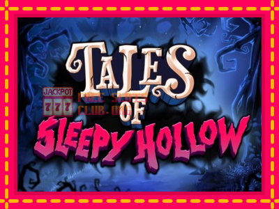 Tales of Sleepy Hollow - තව් මැෂින්