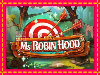 Ms Robin Hood - තව් මැෂින්