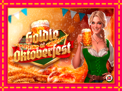 Goldie at Oktoberfest - තව් මැෂින්