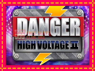 Danger High Voltage II - තව් මැෂින්