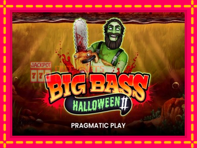 Big Bass Halloween II - තව් මැෂින්