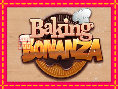 Baking Bonanza - තව් මැෂින්