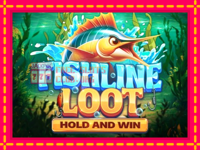 Fishline Loot Hold and Win - තව් මැෂින්